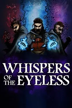 Whispers of the Eyeless