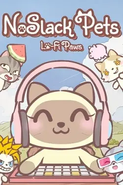 NoSlack Pets: Lo-Fi Paws