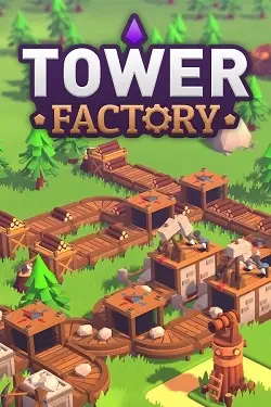Tower Factory