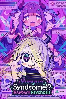 Yunyun Syndrome!? Rhythm Psychosis