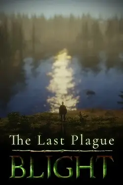 The Last Plague: Blight