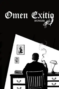 Omen Exitio: Hunger