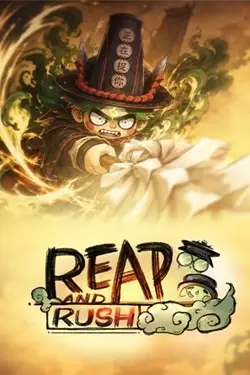 Reap and Rush