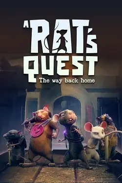 A Rat's Quest The Way Back Home