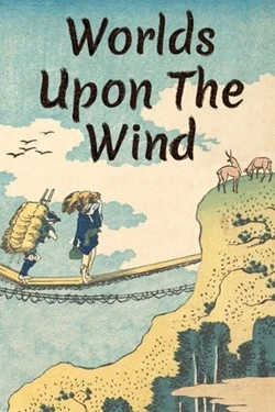 Worlds Upon The Wind