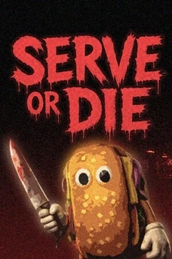 Serve Or Die