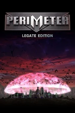 PERIMETER: Legate Edition
