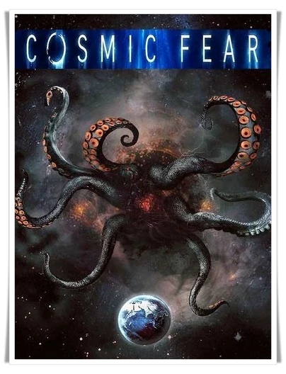 Cosmic Fear