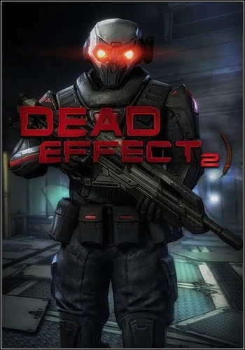 Dead Effect 2