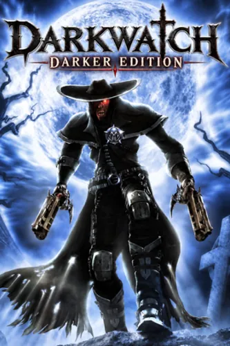 Darkwatch: Darker Edition