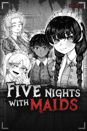 Five Nights with Maids