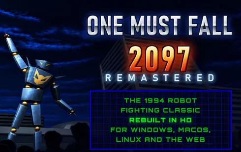 One Must Fall OMF 2097 Remastered